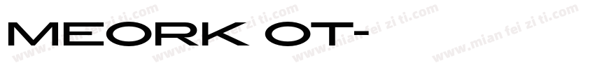 Meork OT字体转换